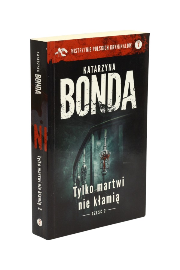 Tylko martwi nie kłamią część 2 Bonda