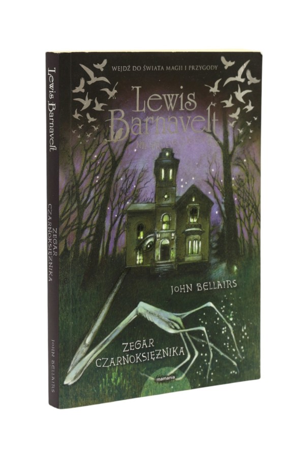 Lewis Barnavelt Na tropie tajemnic Zegar czarnoksiężnika Bellairs