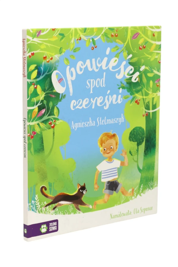 Opowieści spod czereśni Stelmaszyk