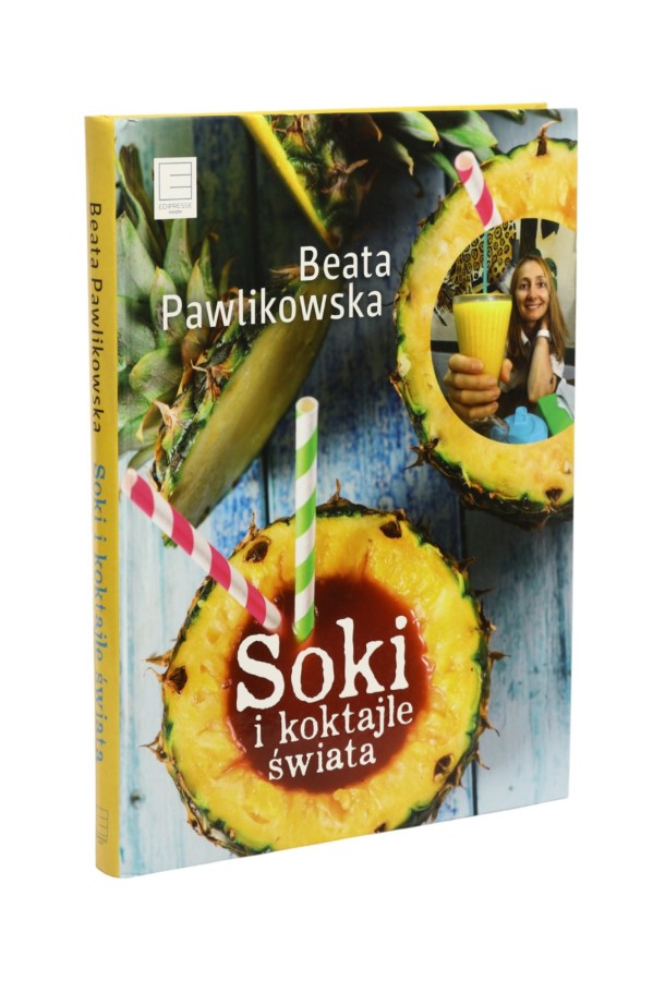 Soki i koktajle świata Pawlikowska