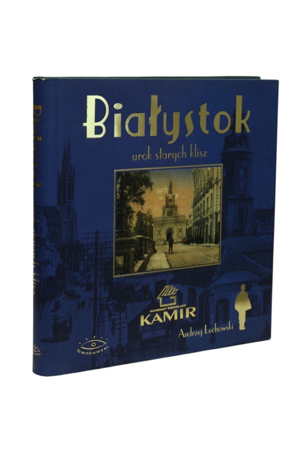 Białystok Urok starych klisz Lechowski