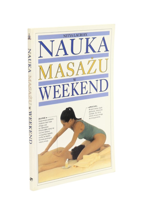 Nauka masażu w weekend Lacroix