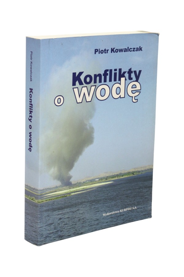 Konflikty o wodę Kowalczak