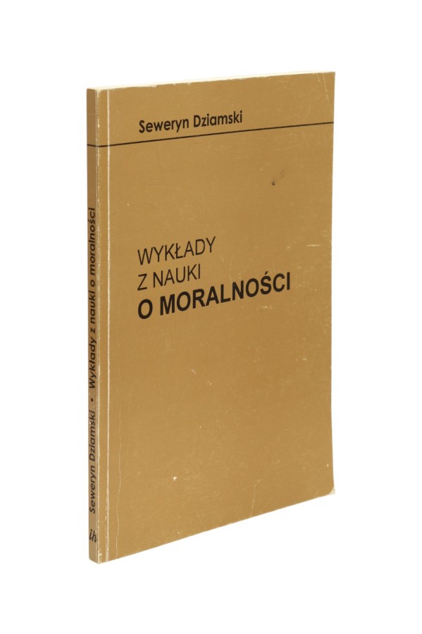Wykłady z nauki o moralności Dziamski