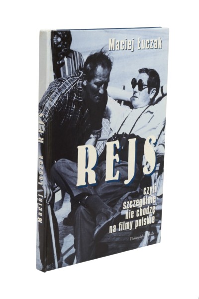 Rejs czyli szczególnie nie chodzę na filmy polskie Łuczak