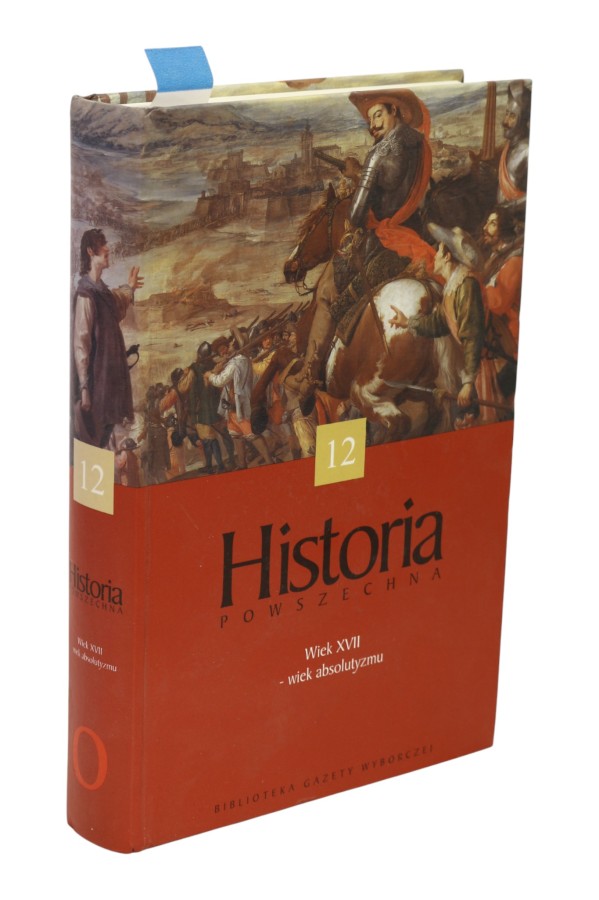 Historia powszechna 12 Wiek XVII - wiek absolutny