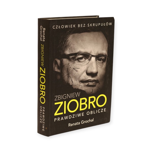 Zbigniew Ziobro Prawdziwe oblicze Grochal