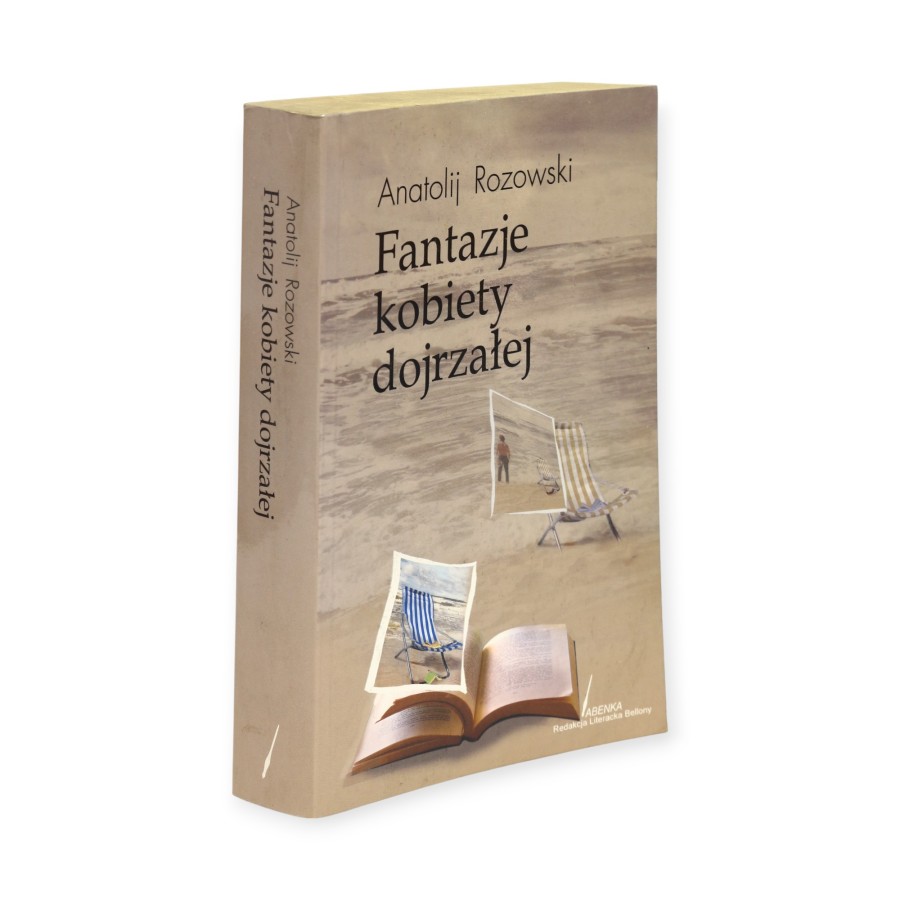 Fantazje kobiety dojrzałej Rozowski