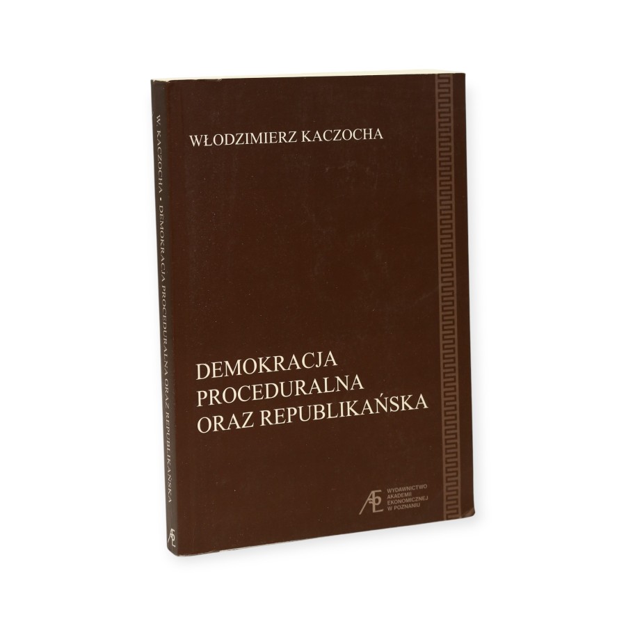 Demokracja proceduralna oraz republikańska Kaczocha