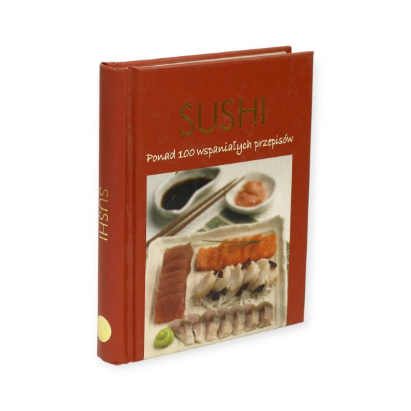 Sushi Ponad 100 wspaniałych przepisów