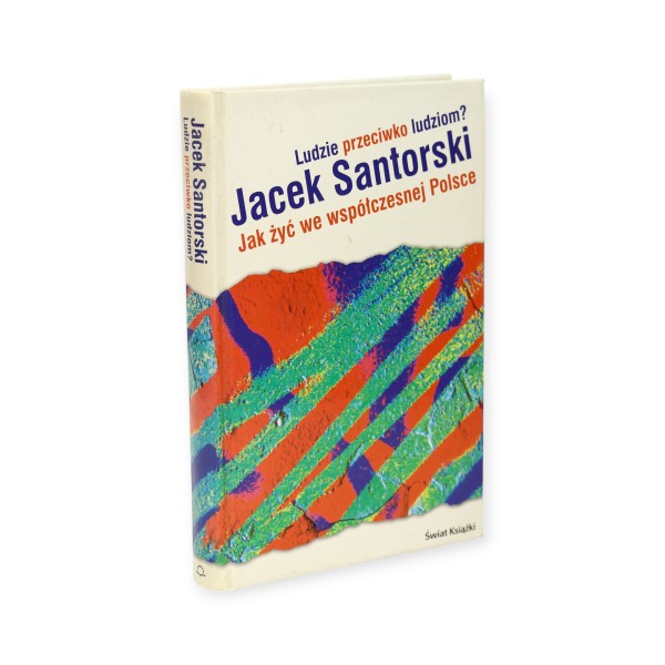 Ludzie przeciwko ludziom? Santorski