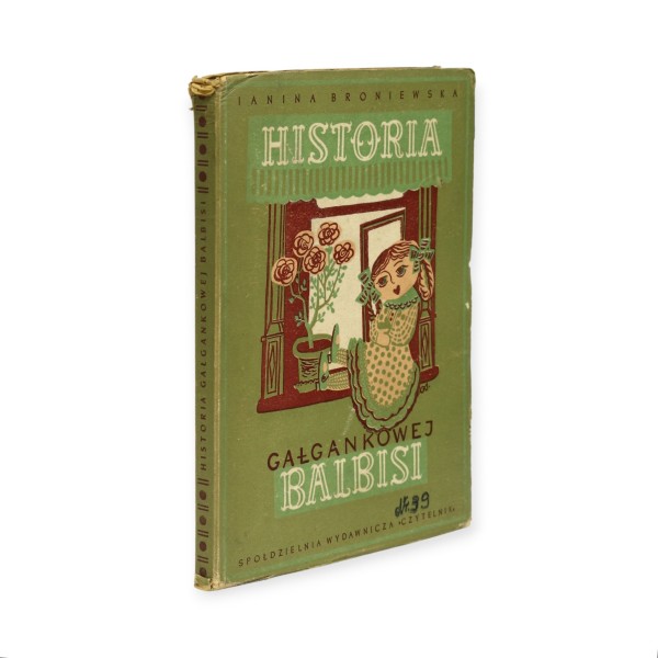 Historia Gałgankowej Balbisi Broniewska