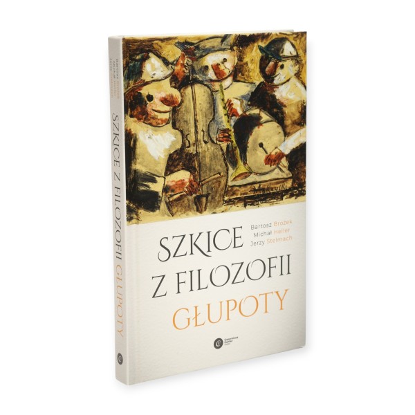 Szkice z filozofii głupoty Brożek