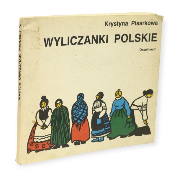 Wyliczanki polskie Pisarkowa