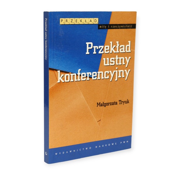 Przekład ustny konferencyjny Tryuk