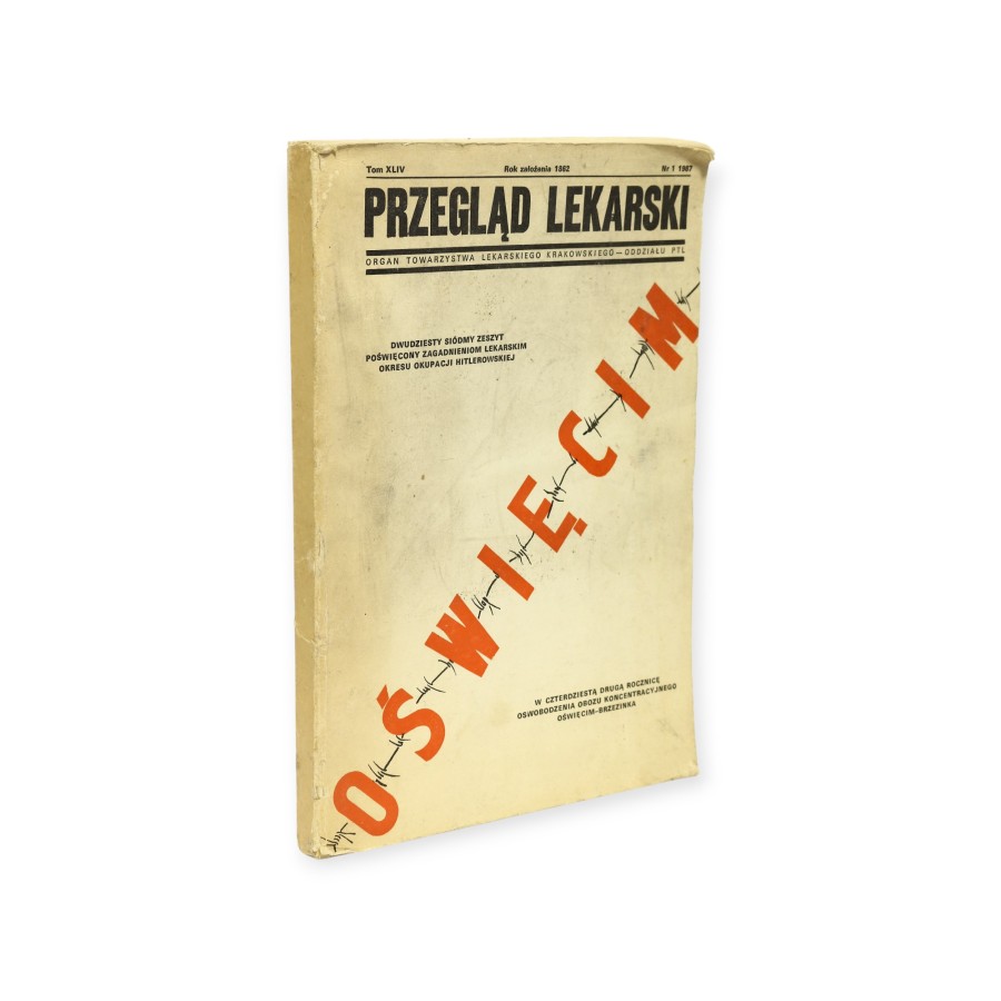 Przegląd lekarski Tom XLIV  Oświęcim