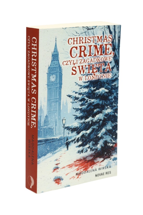 Christmas Crime, czyli zagadkowe święta w Londynie Wirska