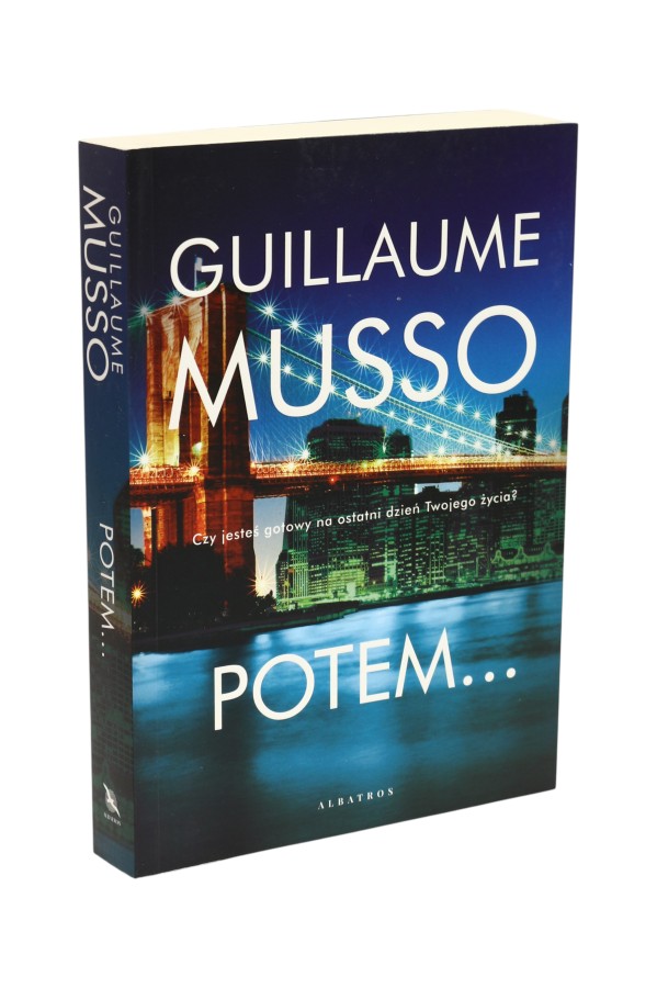 Potem... Guillaume Musso