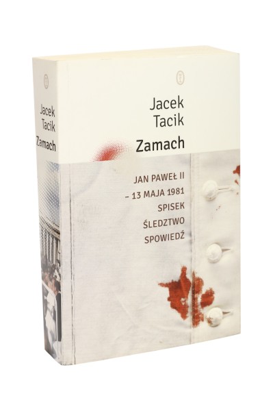 Zamach Jan Paweł II - 13 maja 1981 Spisek śledztwo spowiedź Tacik