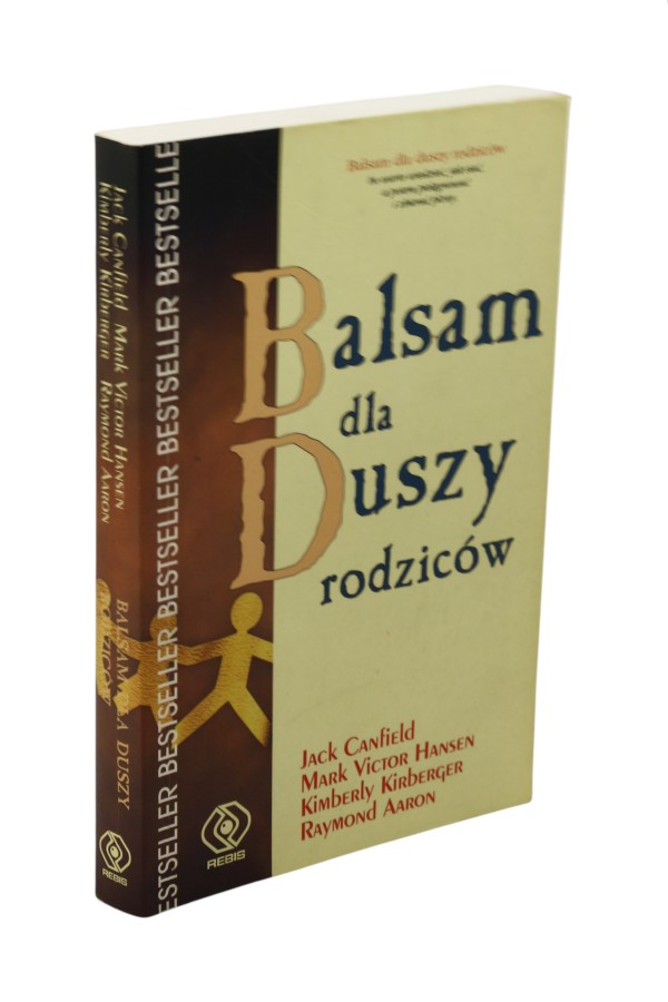 Balsam dla duszy rodziców Canfield