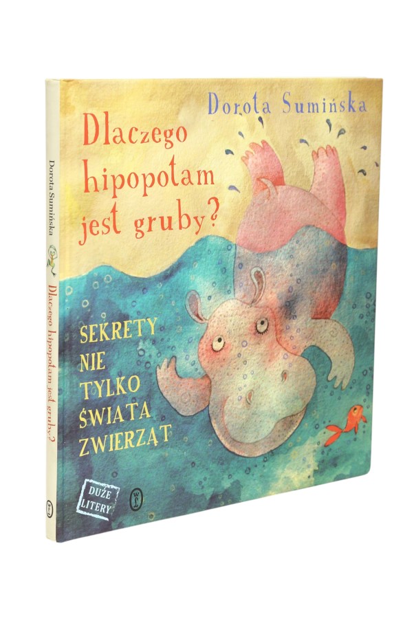 Dlaczego hipopotam jest gruby? Sumińska