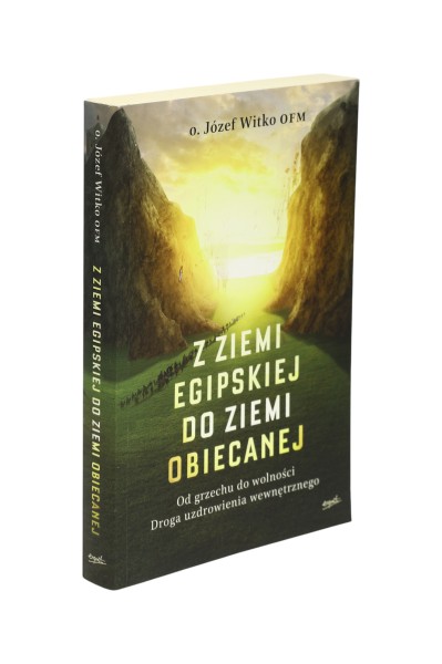 Z Ziemi egipskiej do ziemi obiecanej Witko