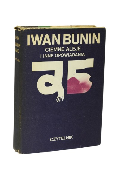 Ciemne aleje i inne opowiadania Bunin