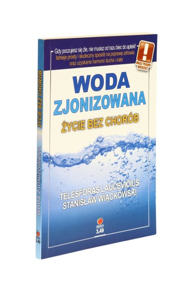 Woda zjonizowana życie bez chorób Laucevicius