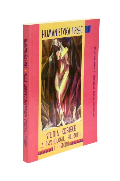Humanistyka i płeć Studia kobiecie z psychologii, filozofii i historii