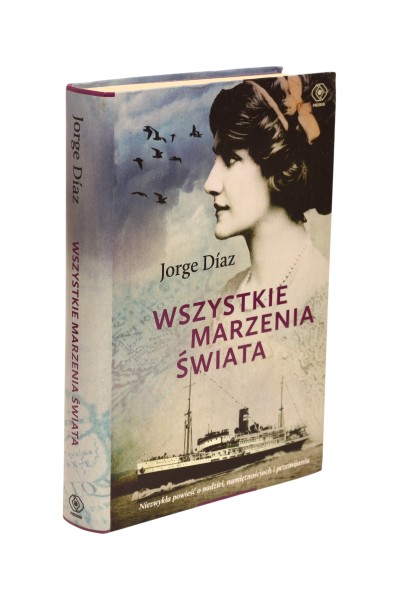 Wszystkie marzenia świata Diaz