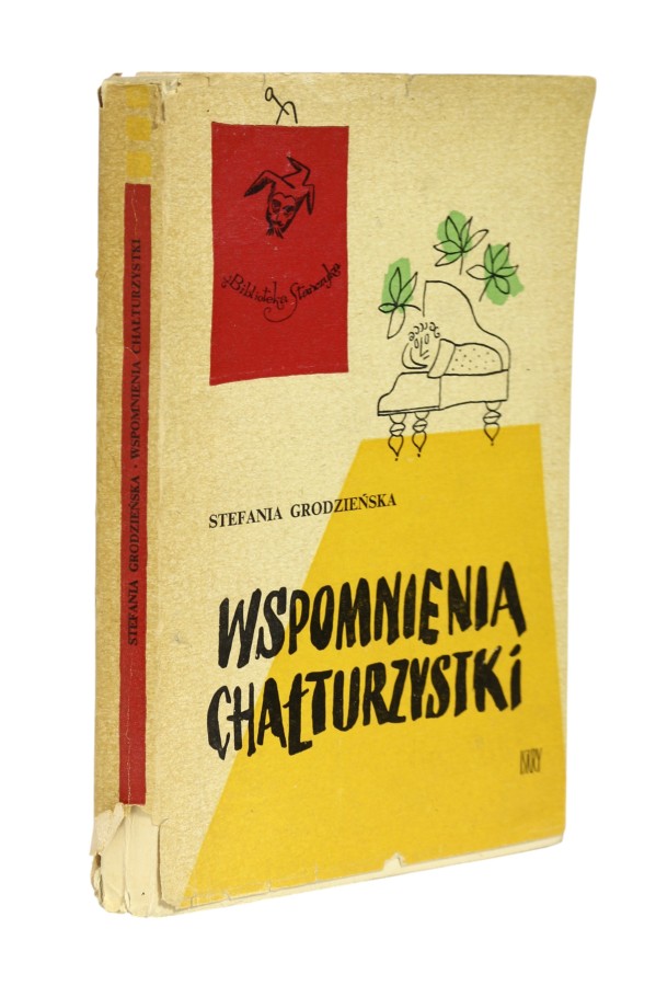 Wspomnienia Chałturzystki Grodzieńska