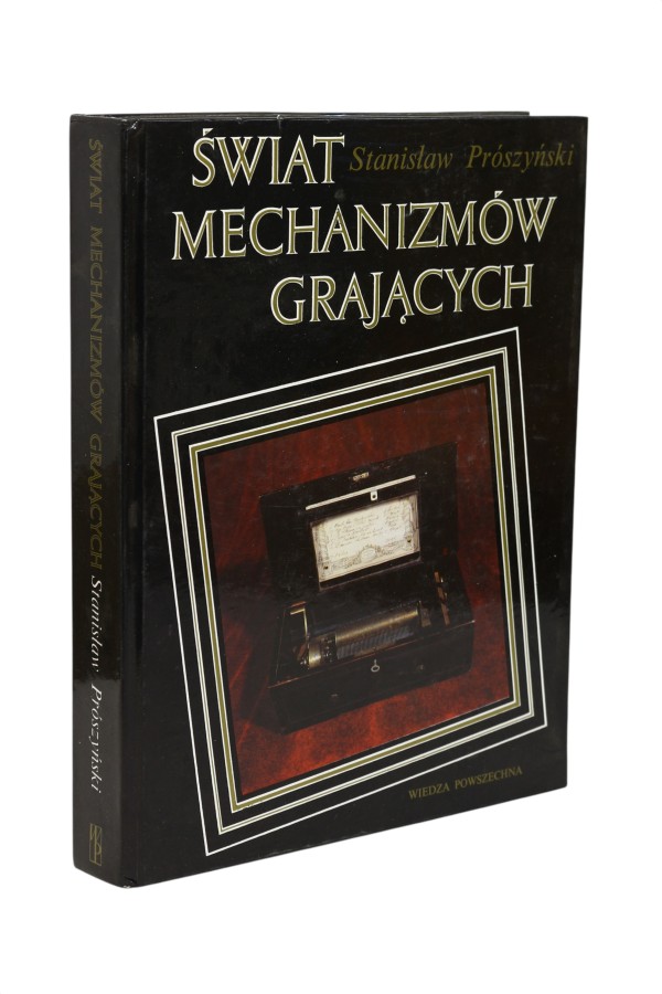 Świat mechanizmów grających Prószyński
