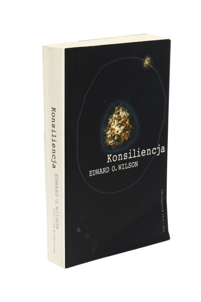 Konsiliencja Edward O. Wilson