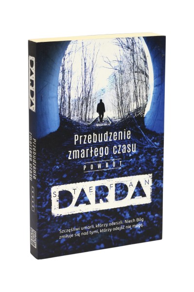 Przebudzenie zmarłego czasu powrót Darda