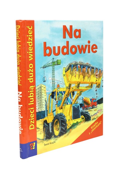 Na budowie Książka z "okienkami"