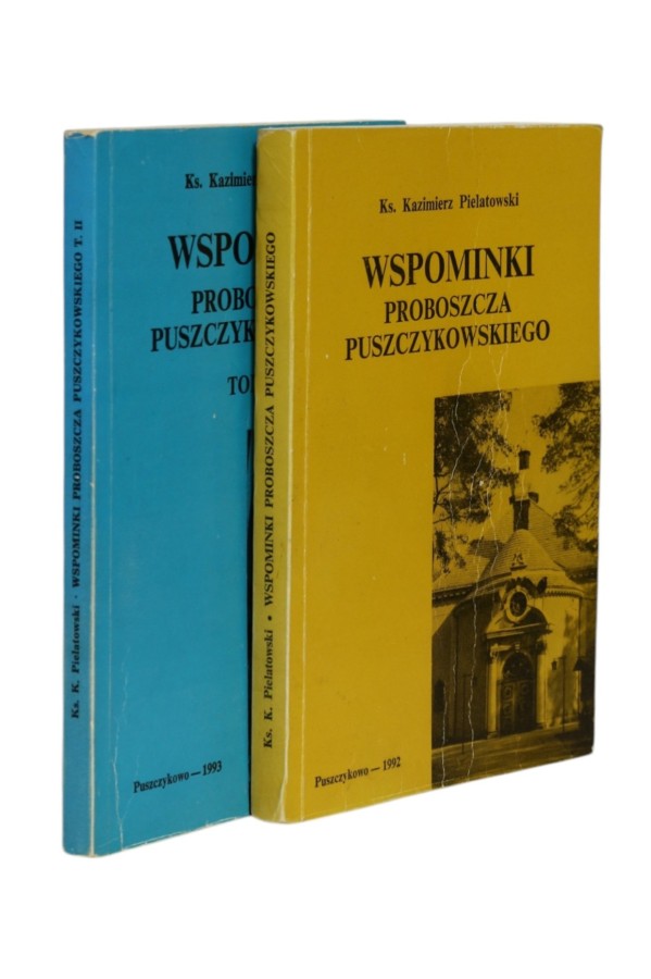 2x Pielatowski Wspominki Proboszcza Puszczykowskiego Tom 1 i 2