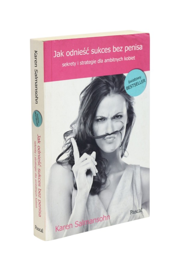 Jak odnieść sukces bez penisa Salmansohn