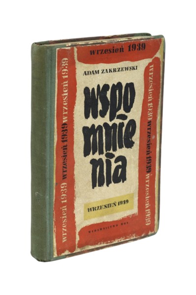 Wspomnienia Wrzesień 1939 Zakrzewski