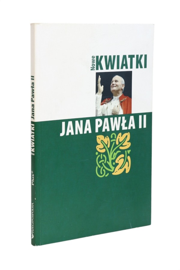 Nowe kwiatki Jana Pawła II