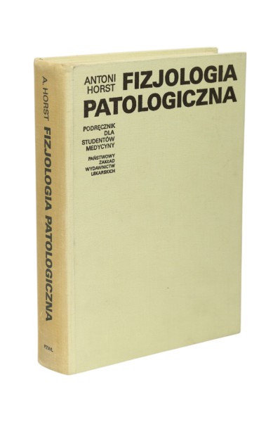 Fizjologia patologiczna Horst