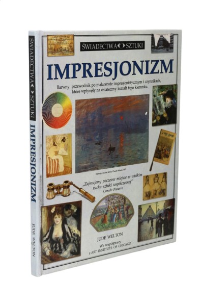 Świadectwa sztuki Impresjonizm Welton