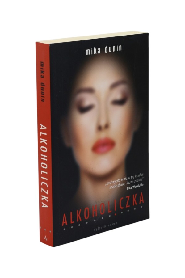 Alkoholiczka Mika Dunin