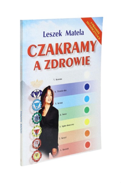 Czakramy a zdrowie Matela