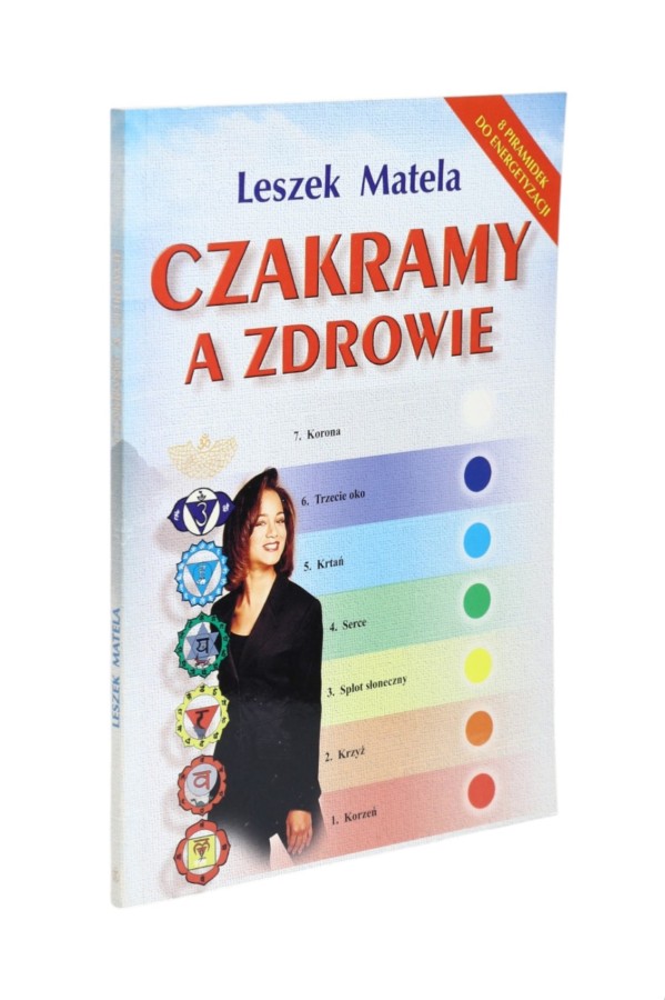 Czakramy a zdrowie Matela