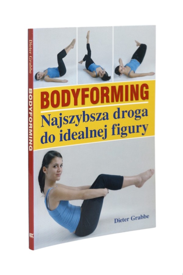 Bodyforming Najszybsza droga do idealnej figury Grabbe