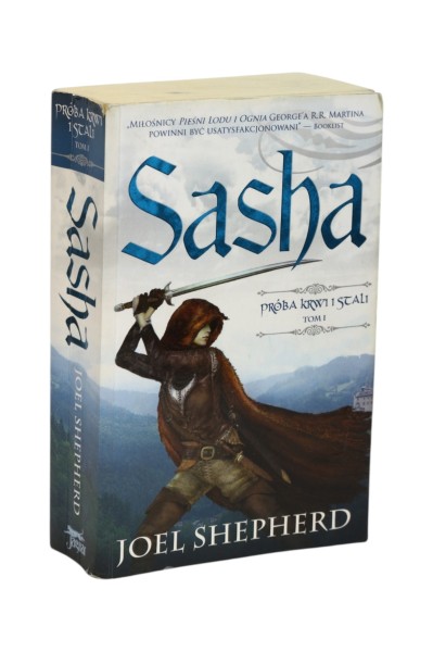 Próba krwi i stali Tom 1 Sasha Shepherd