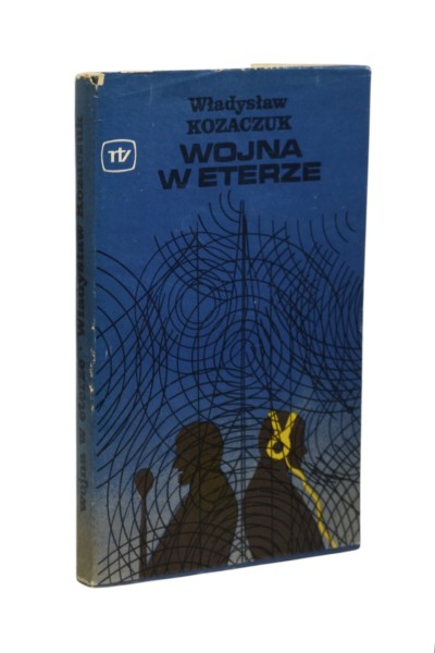 Wojna w eterze Kozaczuk