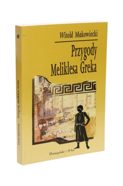 Przygody Meliklesa Greka Makowiecki
