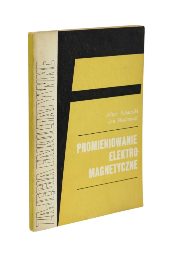 Promieniowanie elektromagnetyczne Kujawski