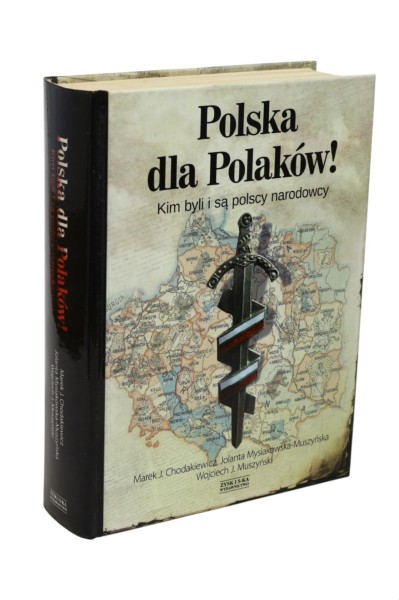 Polska dla Polaków Chodakiewicz